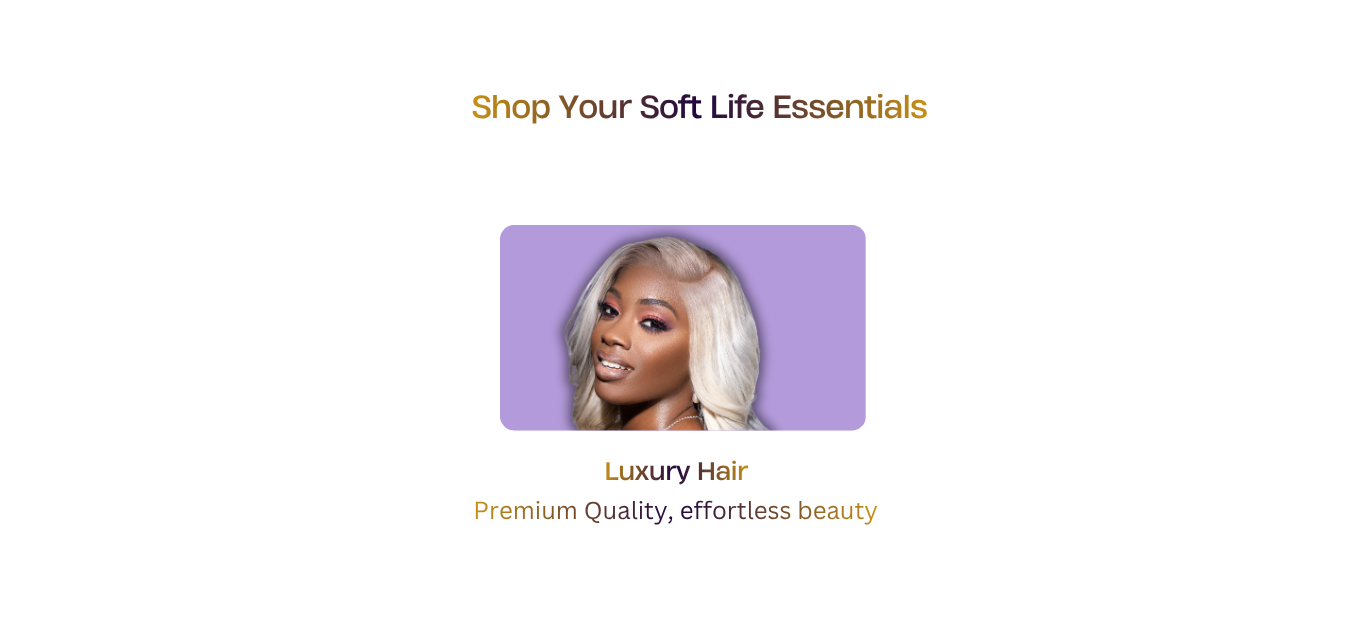 Luxury Hair